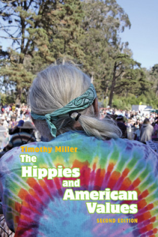 Książka Hippies and American Values Timothy Miller