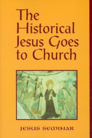 Kniha Historical Jesus Goes to Church Francis A. Macnab