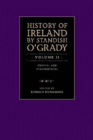 Kniha History of Ireland by Standish O'Grady 