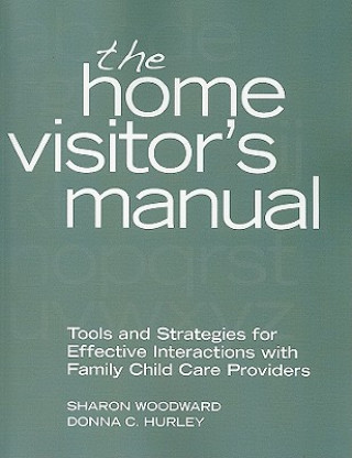 Kniha Home Visitor's Manual Donna C Hurley