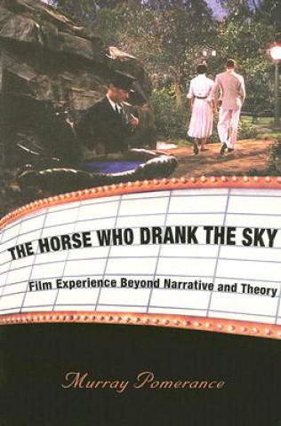 Könyv Horse Who Drank the Sky Murray Pomerance