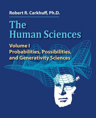 Livre Human Sciences Volume I Robert R. Carkhuff