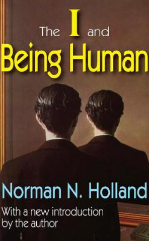 Book I and Being Human Norman N. Holland