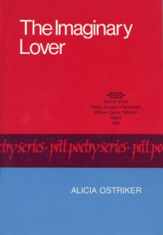 Knjiga Imaginary Lover Alicia Ostriker