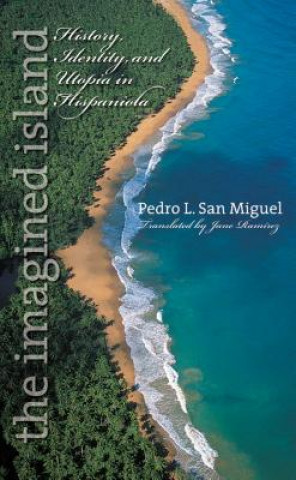 Carte Imagined Island Pedro L. San Miguel
