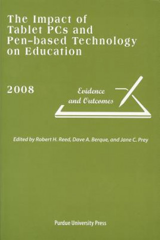 Kniha Impact of Tablet PCs and Pen-based Technology on Education 