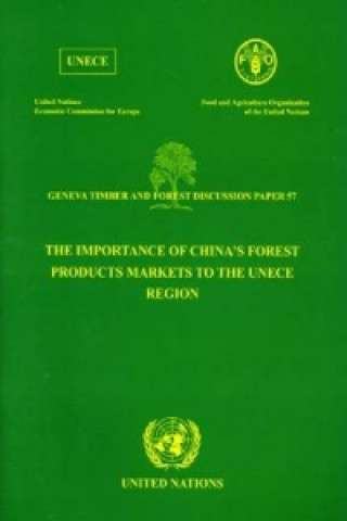 Kniha Importance of China's Forest Products Markets to the UNECE Region Xiaoou Han
