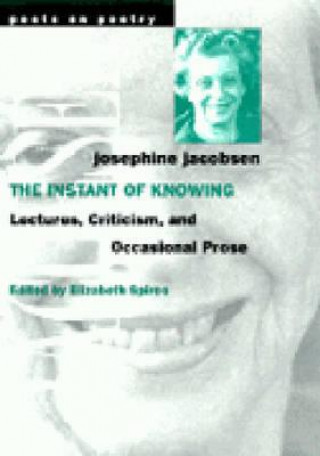 Knjiga Instant of Knowing Josephine Jacobsen