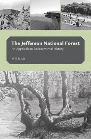 Kniha Jefferson National Forest Will Sarvis