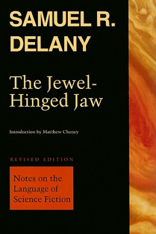 Kniha Jewel-Hinged Jaw Samuel R. Delany