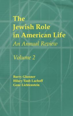 Buch Jewish Role in American Life: An Annual Review Gene Lichtenstein