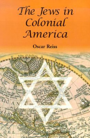 Buch Jews in Colonial America Oscar Reiss