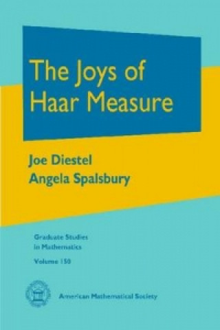 Könyv Joys of Haar Measure Angela Spalsbury