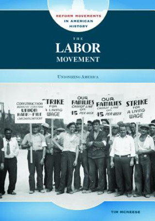 Knjiga Labor Movement Tim McNeese