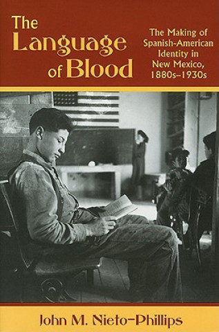 Kniha Language of Blood John M. Nieto-Phillips