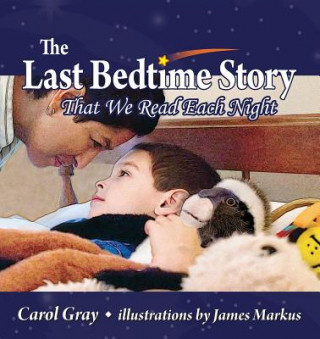 Kniha Last Bedtime Story Carol Gray