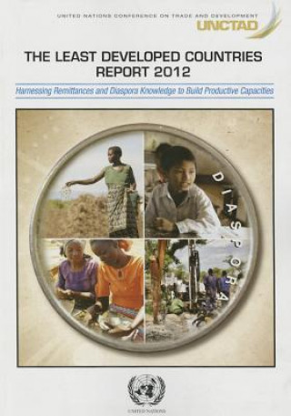 Kniha least developed countries report 2012 United Nations: Conference on Trade and Development