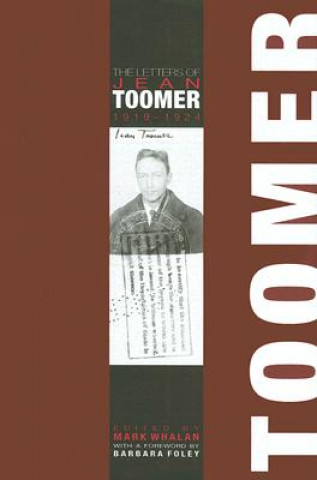 Carte Letters of Jean Toomer, 1919-1924 Barbara Foley