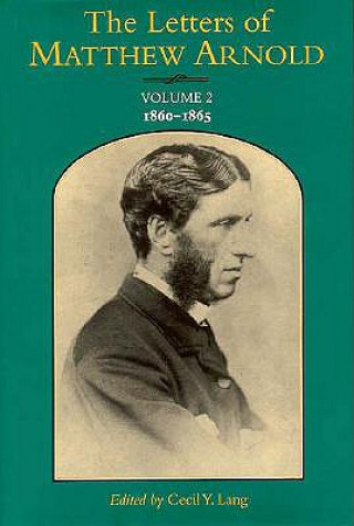 Book Letters of Matthew Arnold v. 2; 1860-65 Matthew Arnold