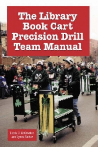 Carte Library Book Cart Precision Drill Team Manual Lynne Zeiher