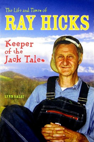 Книга Life and Times of Ray Hicks Lynn Salsi