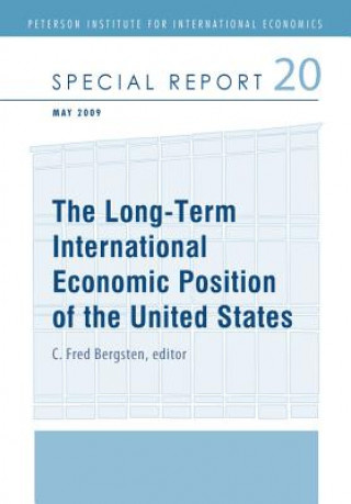 Książka Long-Term International Economic Position of the United States C. Fred Bergsten