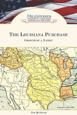 Libro Louisiana Purchase Tim McNeese