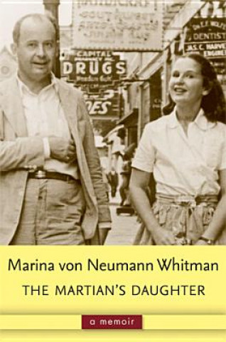 Könyv Martian's Daughter Marina von Neumann Whitman
