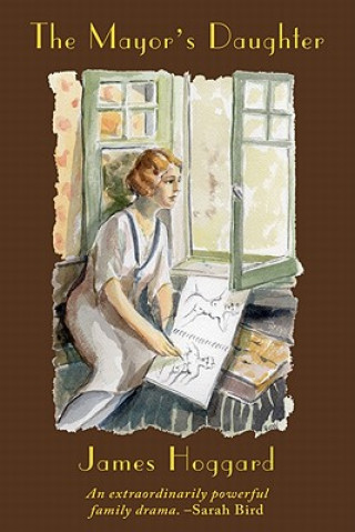 Boek Mayor's Daughter James Hoggard