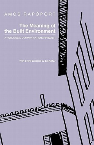 Knjiga Meaning of the Built Environment Amos Rapoport