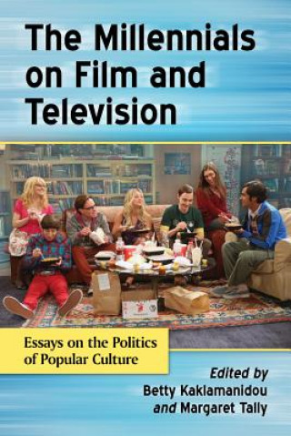 Book Millennials on Film and Television Betty Kaklamanidou