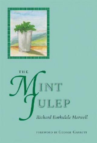 Kniha Mint Julep Richard Harwell