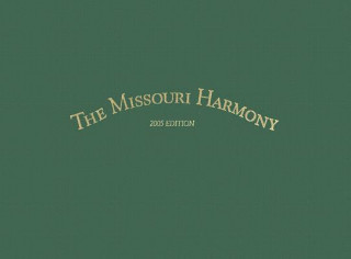 Carte Missouri Harmony Songbook Allen D. Carden