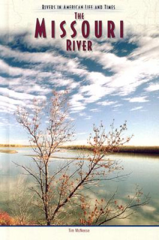 Carte Missouri River Tim McNeese