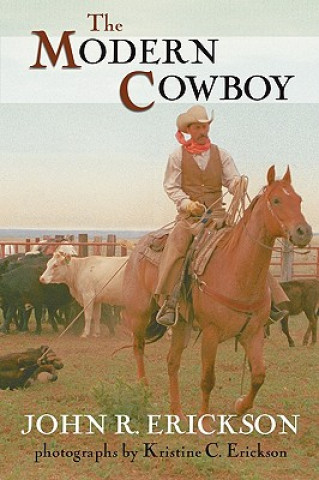 Könyv Modern Cowboy John R. Erickson