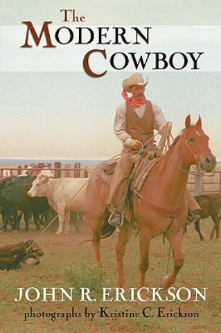 Libro Modern Cowboy John R. Erickson