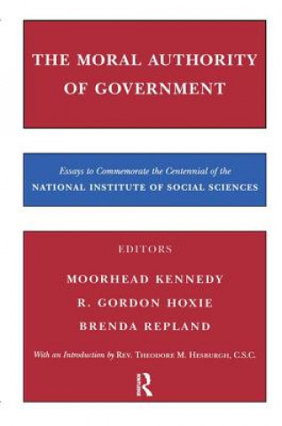 Buch Moral Authority of Government R. Gordon Hoxie