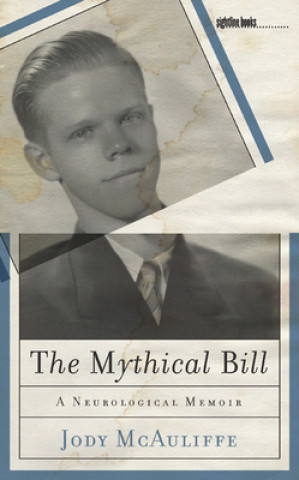 Könyv Mythical Bill Jody McAuliffe