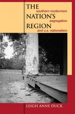 Könyv Nation's Region Leigh Anne Duck