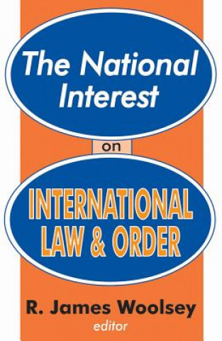 Könyv National Interest on International Law and Order 