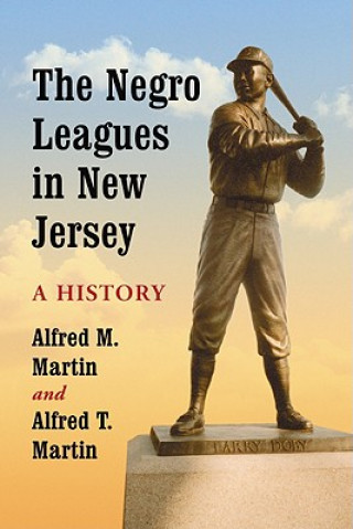 Carte Negro Leagues in New Jersey Alfred T. Martin