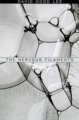 Книга Nervous Filaments David Dodd Lee