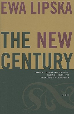 Knjiga New Century Ewa Lipska