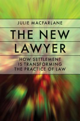Kniha New Lawyer Julie Macfarlane