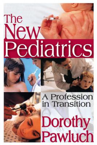 Buch New Pediatrics Dorothy Pawluch