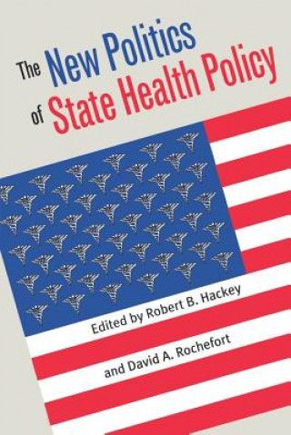 Book New Politics of State Health Policy 