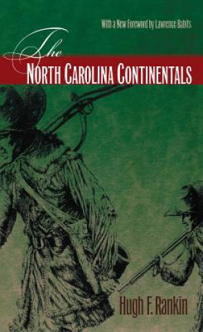 Kniha North Carolina Continentals Hugh F. Rankin