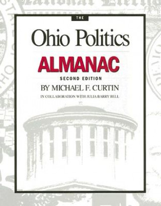 Βιβλίο Ohio Politics Almanac Julia Barry Bell