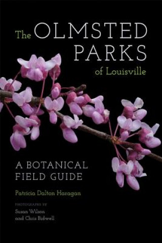 Carte Olmsted Parks of Louisville Patricia Dalton Haragan