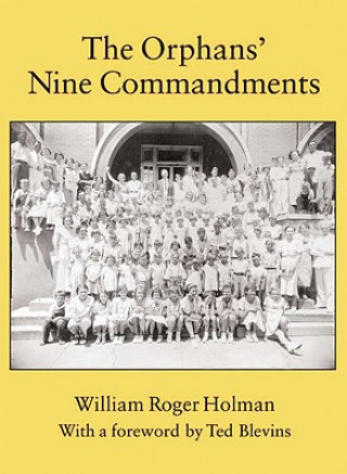 Kniha Orphans' Nine Commandments William Roger Holman